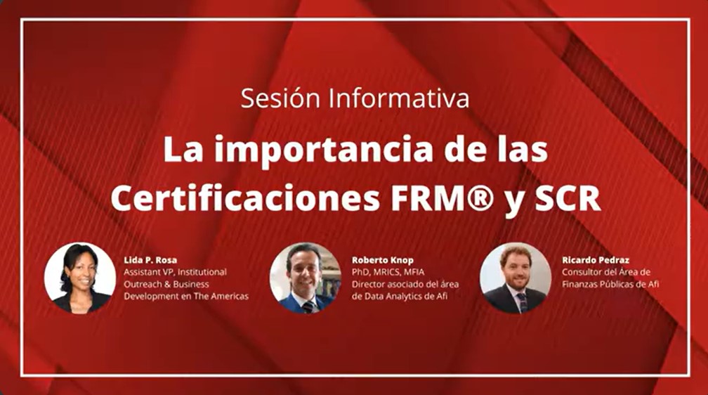 La importancia de las Certificaciones FRM y SCR