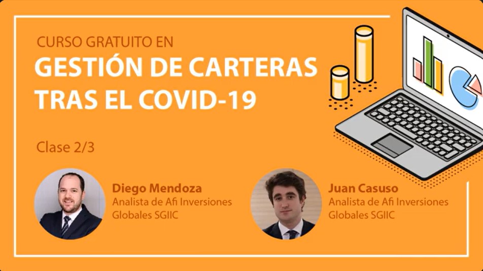 Curso gratuito en Gestión de Carteras tras la COVID-19 clase 2