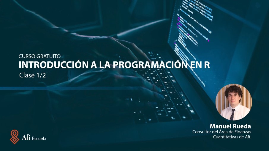 Curso gratuito Introducción a la Programación en R. Clase 1