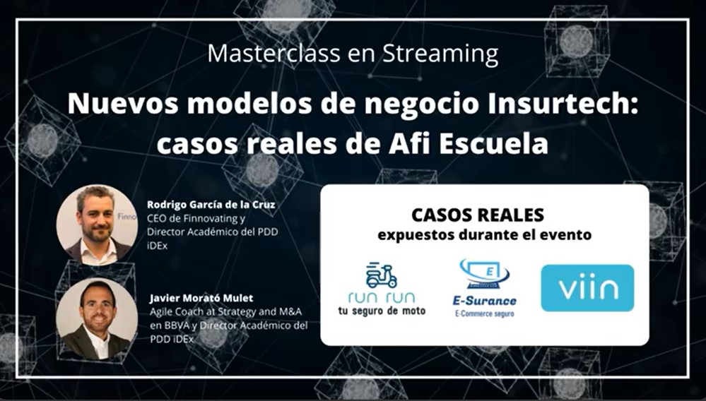 Nuevos modelos de negocio Insurtech: casos reales de Afi Escuela