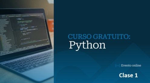 Curso gratuito en Python - 17 y 18 febrero clase 1