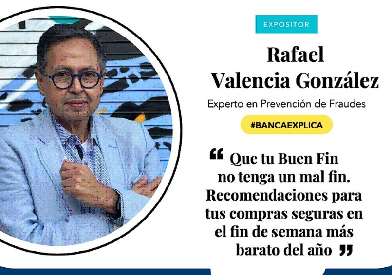 #BancaExplica: "Que tu Buen Fin no tenga un mal fin"