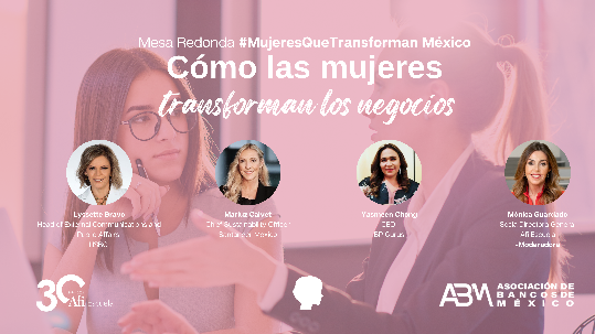 Mesa redonda presencial #MujeresQueTransforman "Cómo las mujeres transforman los negocios"