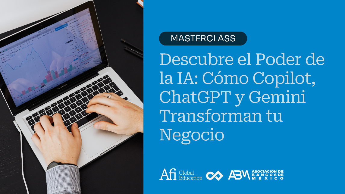 Masterclass Descubre el poder de la IA: cómo Copilot, ChatGPT y Gemini transforman tu negocio