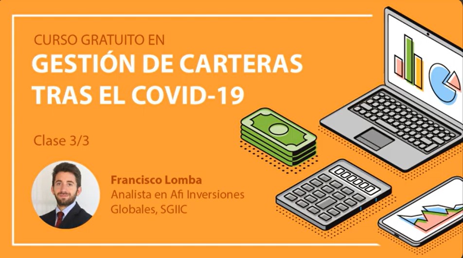 Curso gratuito en Gestión de Carteras tras la COVID-19 clase 3