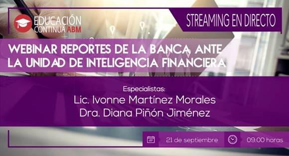 Webinar Reportes de la Banca ante la UIF