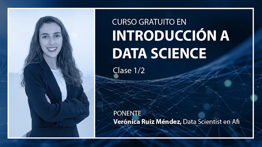 Curso gratuito "Introducción a Data Science" - Clase 1