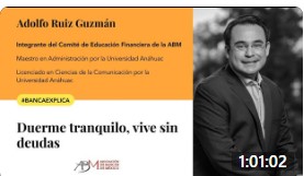 #BancaExplica: Duerme tranquilo, vive sin deudas